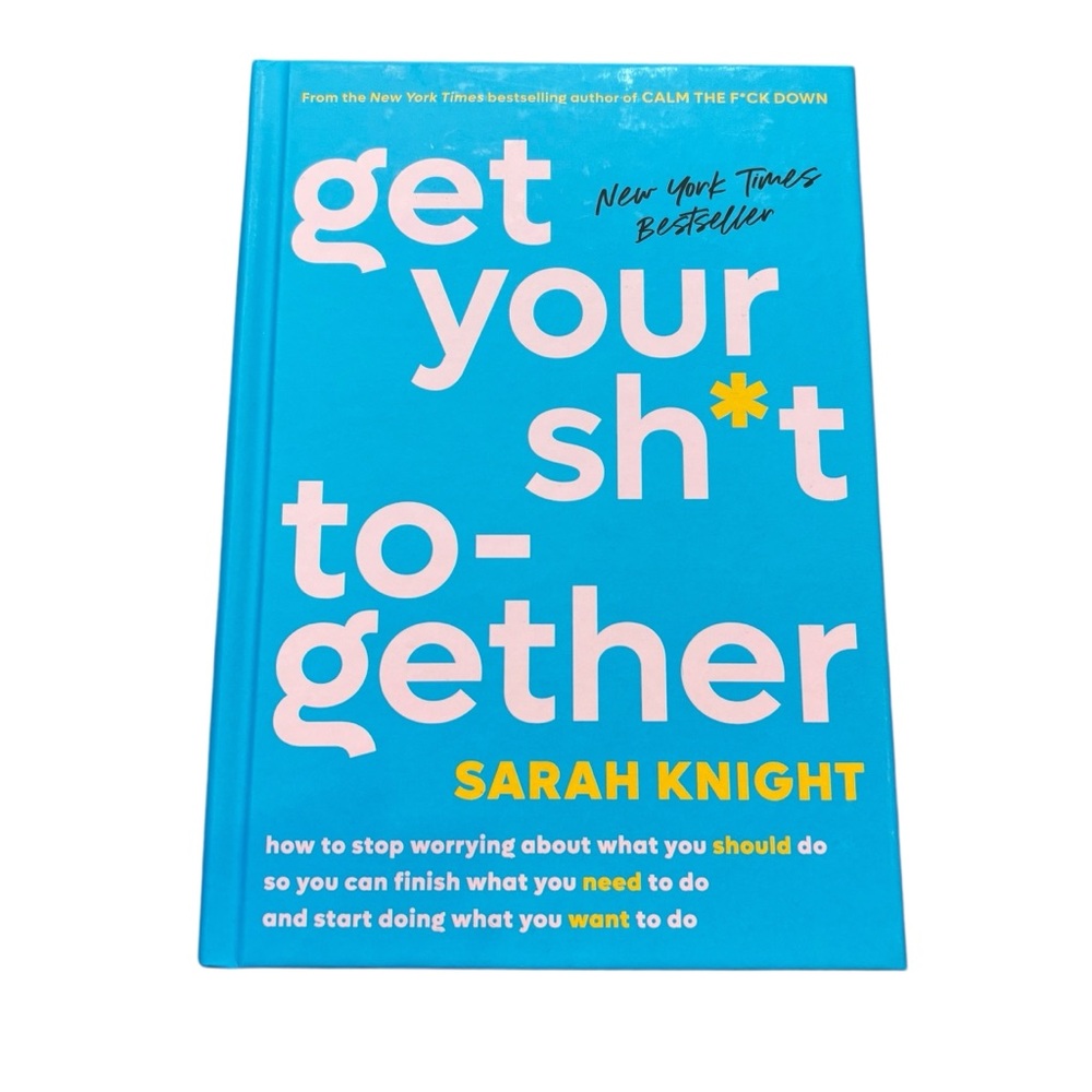 New Without Tags‎ Sara Knight Get Your Sh*t Together (A No F*cks Given Guide)